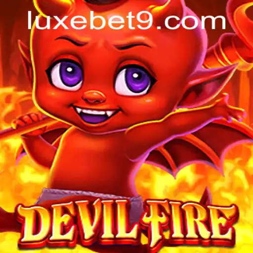 DevilFire: An Exciting New Gaming Experience with LuxeBet Integration