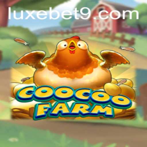 Unveiling the Fascinating World of CooCooFarm: A New Era for Strategic Gaming