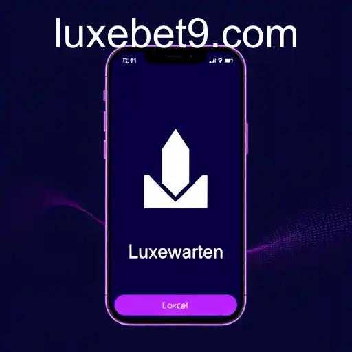 Luxebet: The Pinnacle of Download Apps