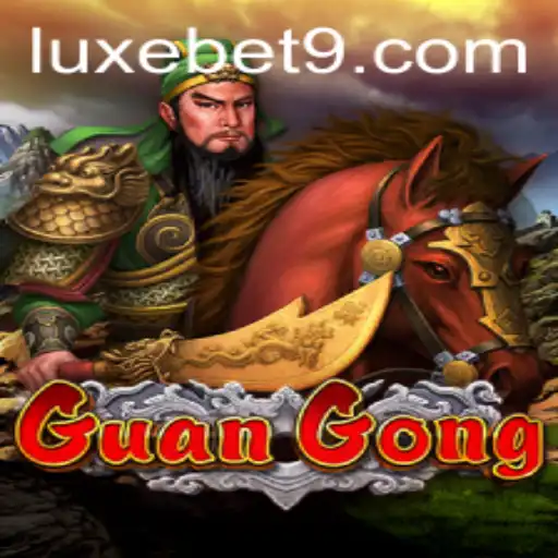 GuanGong and Luxebet: A Fascinating Journey into an Ancient Hero's World