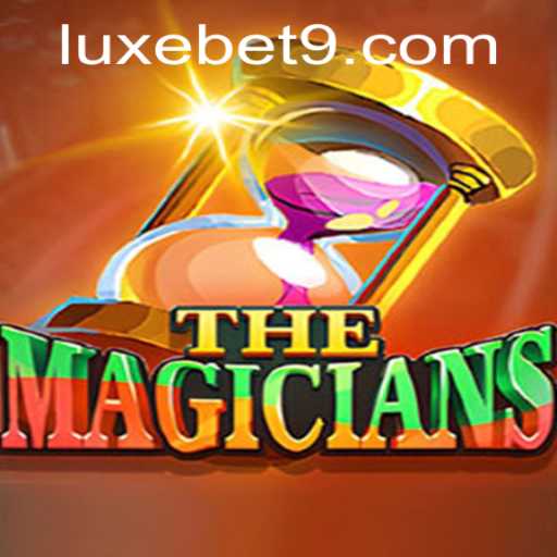 Exploring the Magical World of 'TheMagicians' and the Strategic Play of 'luxebet'